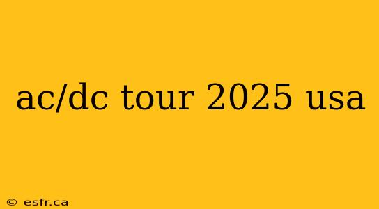 ac/dc tour 2025 usa