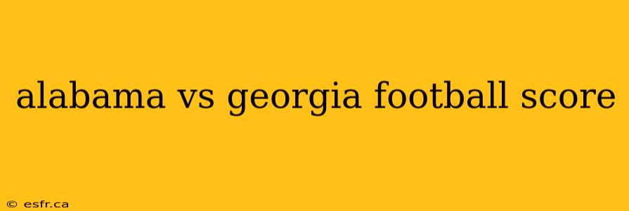 alabama vs georgia football score