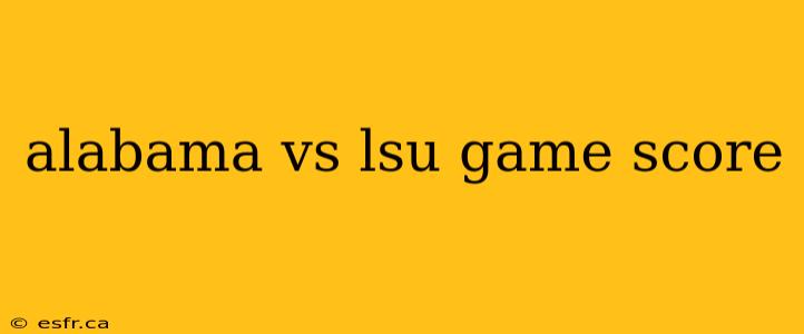 alabama vs lsu game score