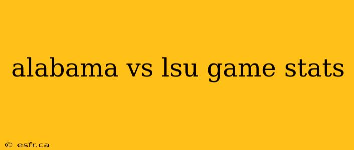 alabama vs lsu game stats