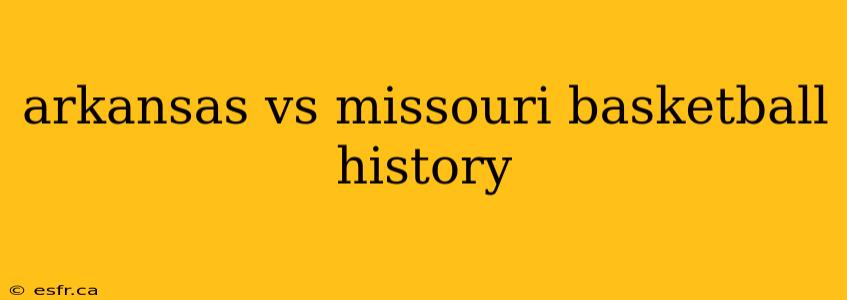 arkansas vs missouri basketball history