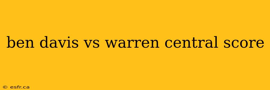 ben davis vs warren central score