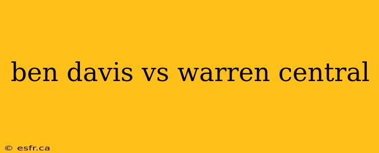 ben davis vs warren central