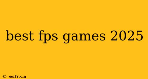 best fps games 2025