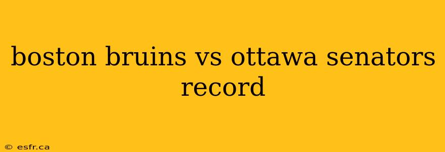 boston bruins vs ottawa senators record