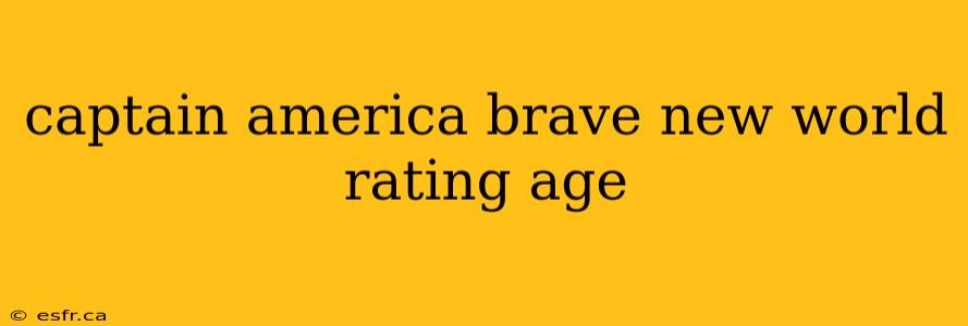 captain america brave new world rating age