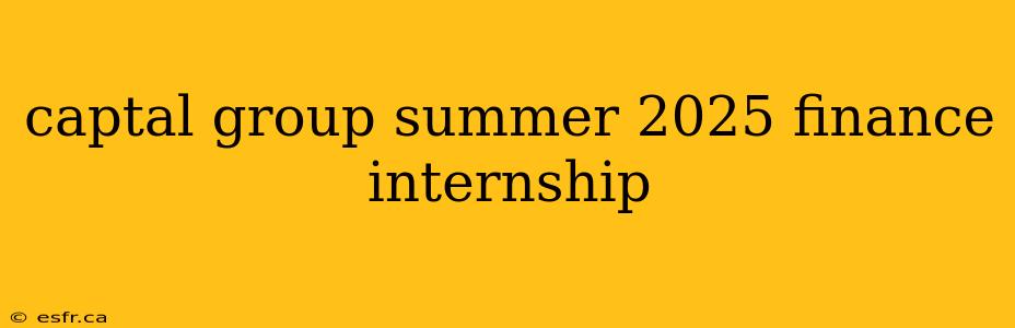 captal group summer 2025 finance internship