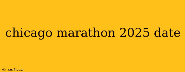 chicago marathon 2025 date