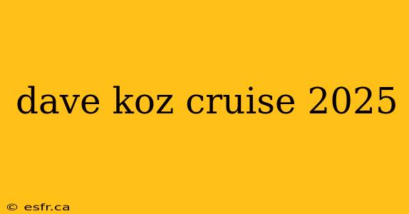 dave koz cruise 2025