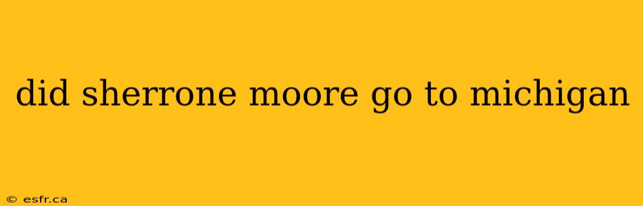 did sherrone moore go to michigan