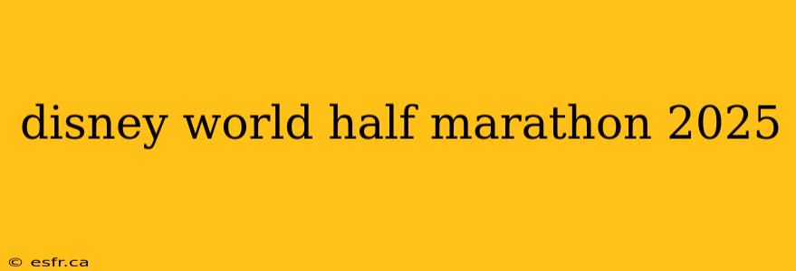 disney world half marathon 2025