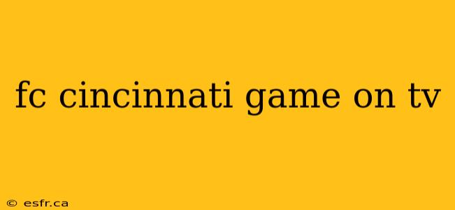 fc cincinnati game on tv