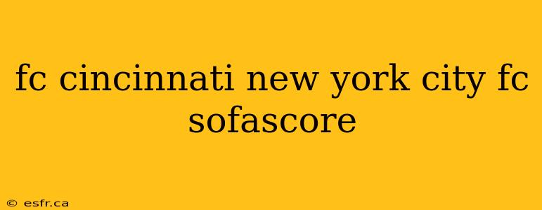 fc cincinnati new york city fc sofascore