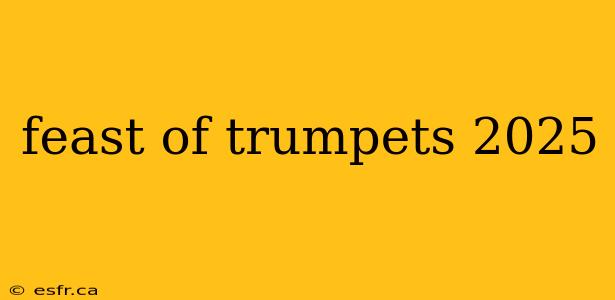 feast of trumpets 2025