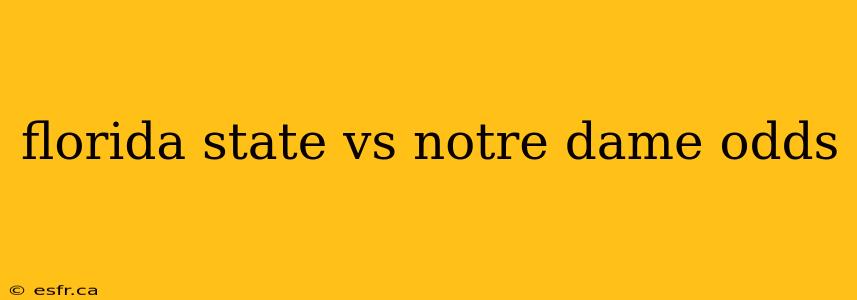 florida state vs notre dame odds