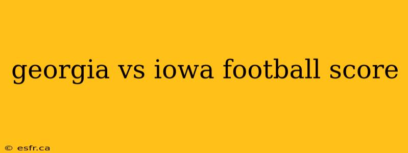 georgia vs iowa football score