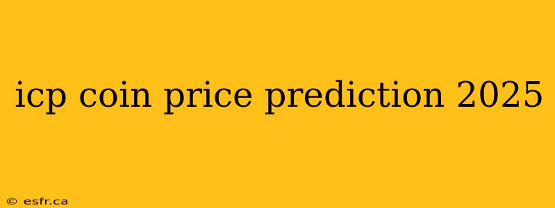 icp coin price prediction 2025