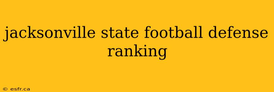 jacksonville state football defense ranking