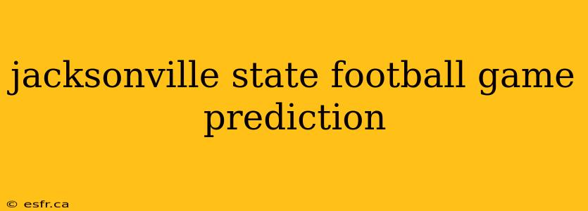 jacksonville state football game prediction