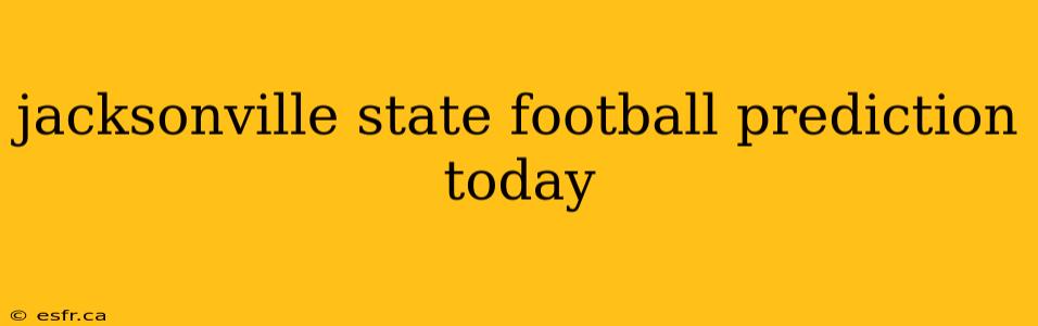 jacksonville state football prediction today