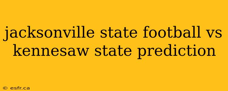 jacksonville state football vs kennesaw state prediction