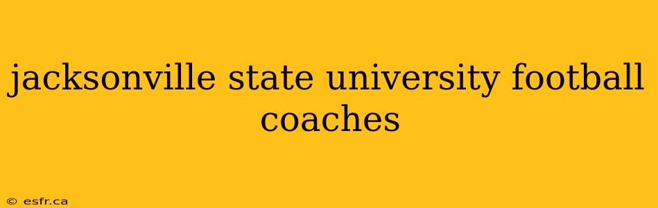 jacksonville state university football coaches