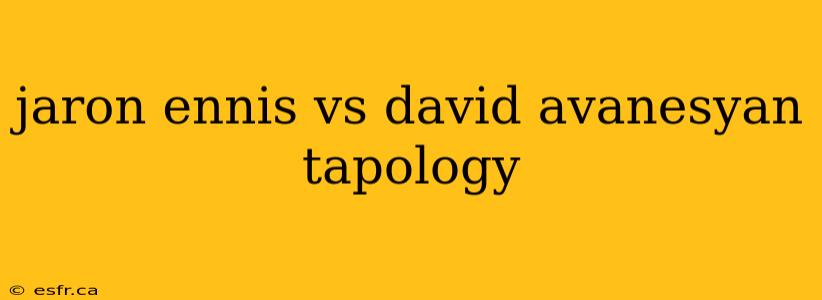 jaron ennis vs david avanesyan tapology