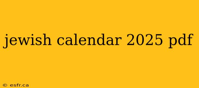 jewish calendar 2025 pdf