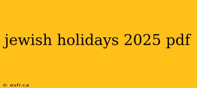 jewish holidays 2025 pdf