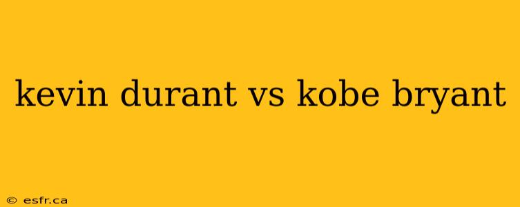 kevin durant vs kobe bryant