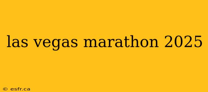 las vegas marathon 2025