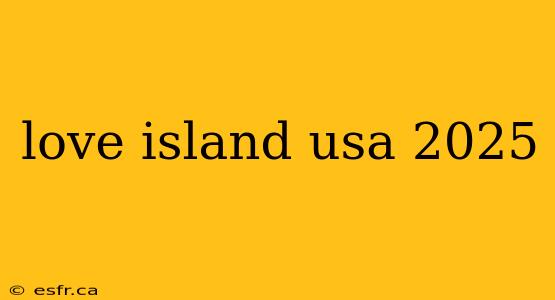 love island usa 2025