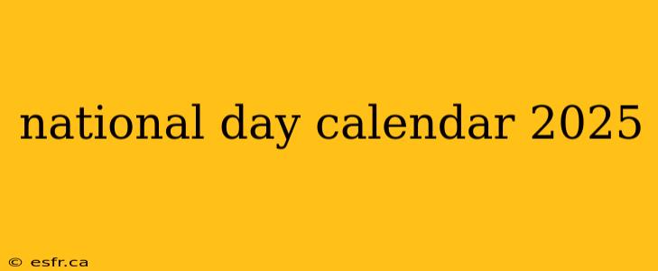 national day calendar 2025