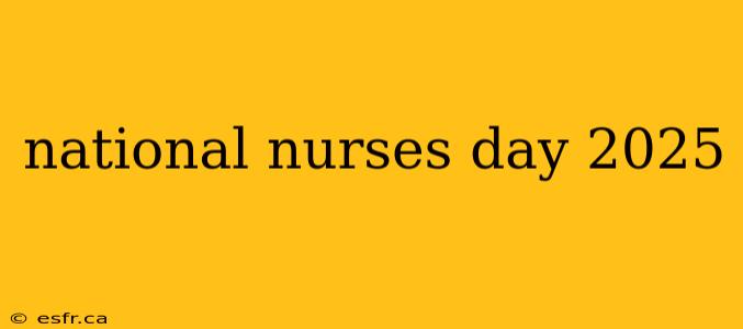 national nurses day 2025