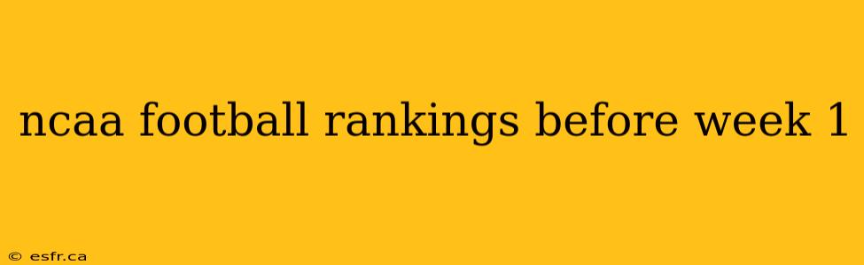 ncaa football rankings before week 1