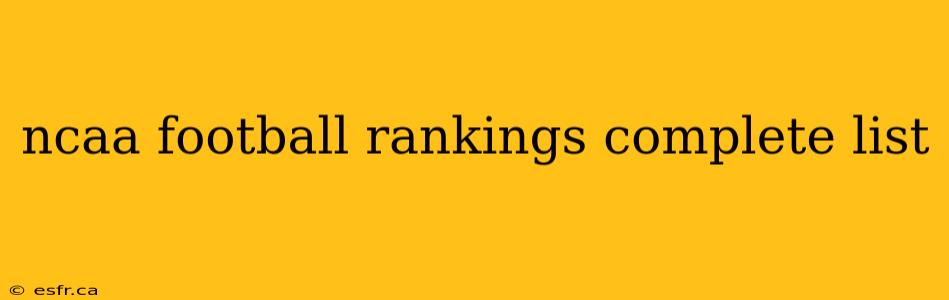 ncaa football rankings complete list