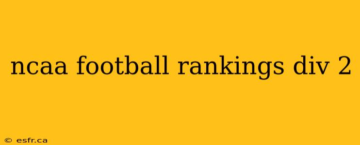 ncaa football rankings div 2