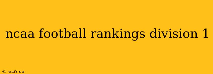 ncaa football rankings division 1