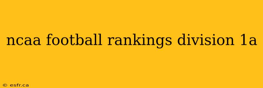 ncaa football rankings division 1a