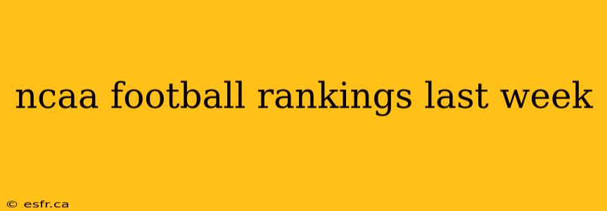 ncaa football rankings last week