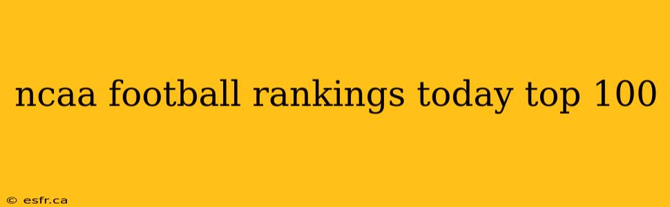 ncaa football rankings today top 100