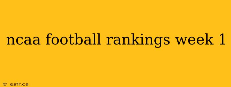 ncaa football rankings week 1