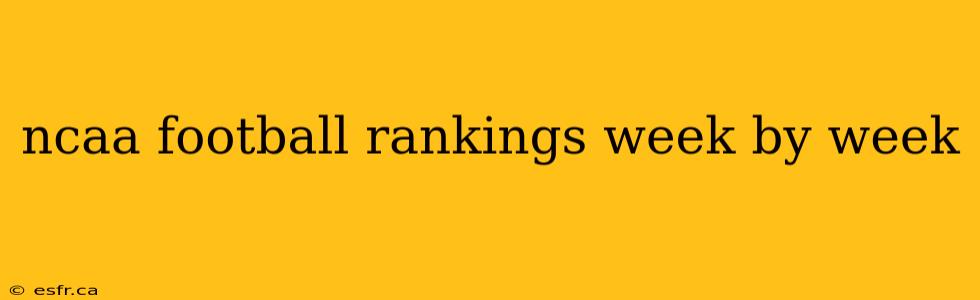 ncaa football rankings week by week