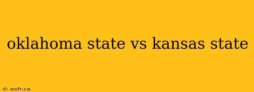 oklahoma state vs kansas state