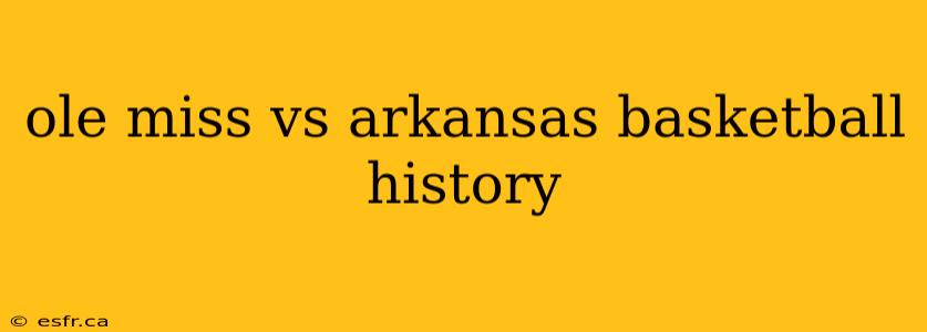 ole miss vs arkansas basketball history