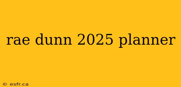 rae dunn 2025 planner