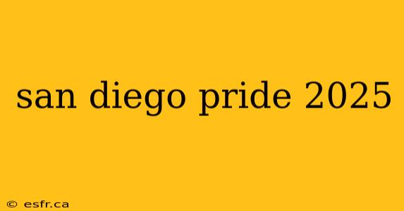 san diego pride 2025