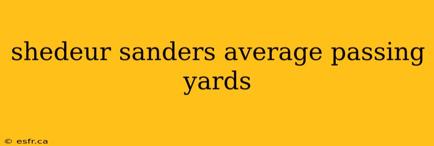 shedeur sanders average passing yards