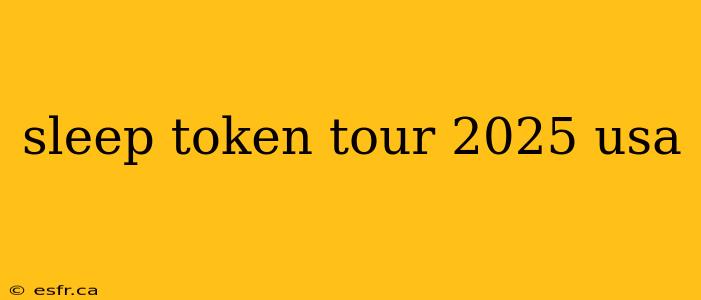 sleep token tour 2025 usa