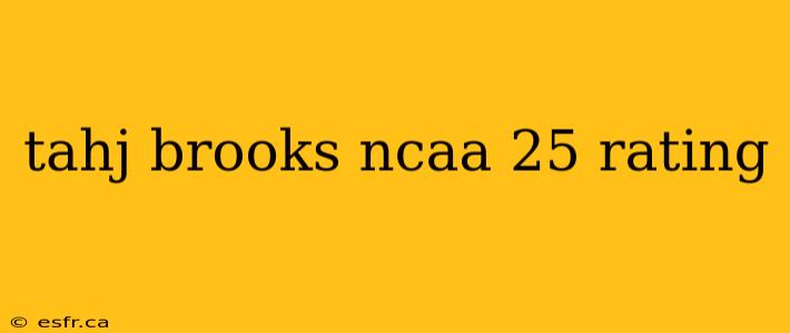 tahj brooks ncaa 25 rating